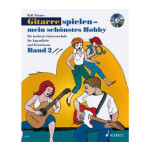 Gitarre spielen mein schönstes Hobby Bd. 2 neu