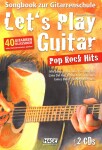 Let´s Play guitar Pop Rock Hits + 2 CD