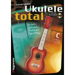 Voggenreiter Ukulele Total für Ukulele in C Stimmung